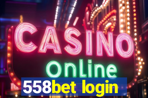 558bet login